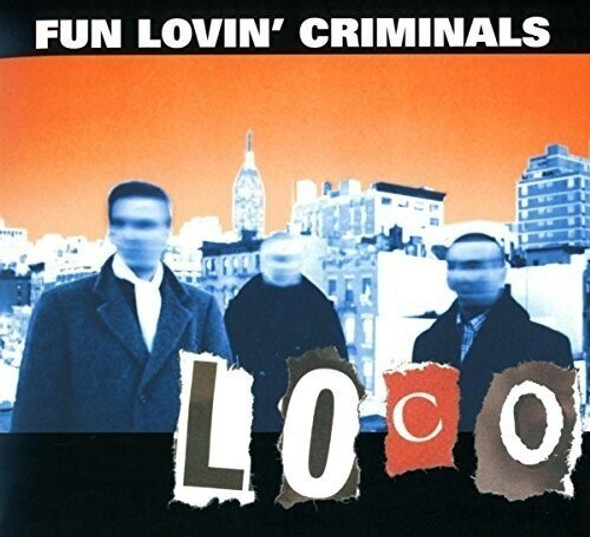 Fun Lovin Criminals Loco CD