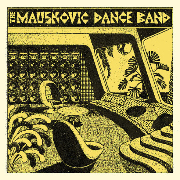 Mauskovic Dance Band Mauskovic Dance Band LP Vinyl