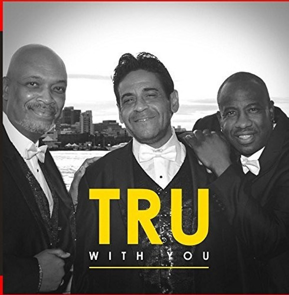 Tru With You CD