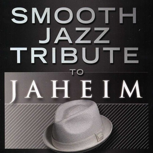 Smooth Jazz Tribute Smooth Jazz Tribute To Jaheim CD