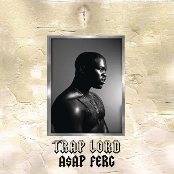 A$Ap Ferg Trap Lord CD