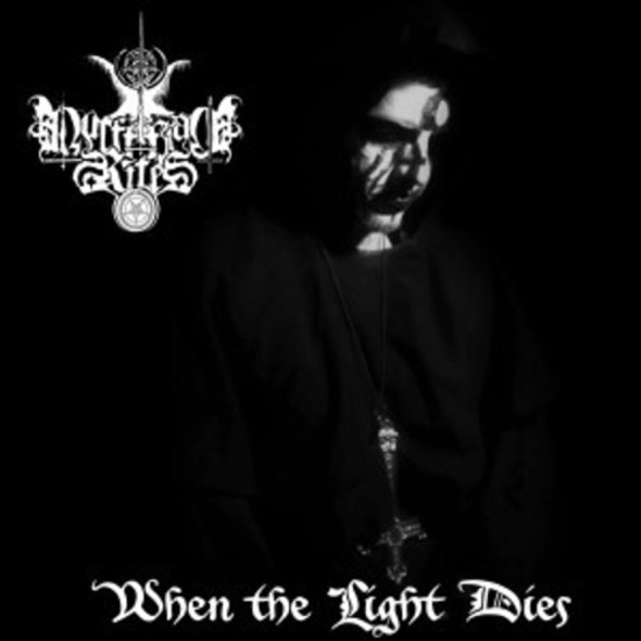 Luciferian Rites When The Light Dies CD