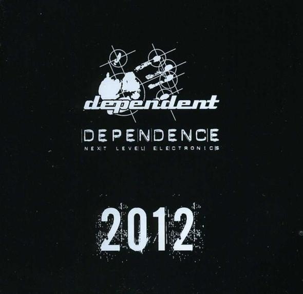 Dependence 2012 / Various Dependence 2012 / Various CD