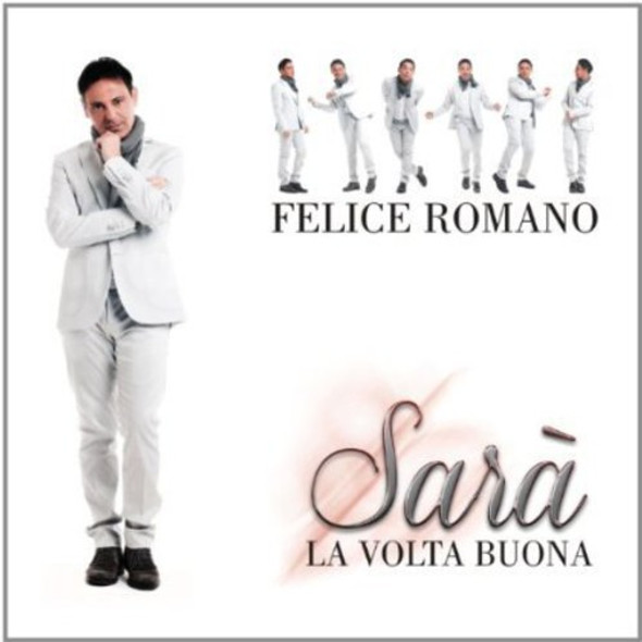 Romano Felice Sara' La Volta Buona CD