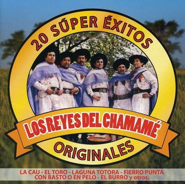 Los Reyes Del Chamame 20 Super Exitos CD