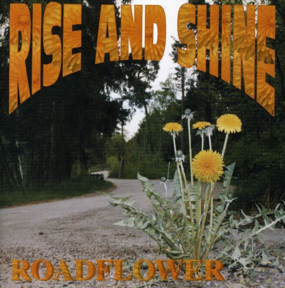 Rise & Shine Roadflower CD