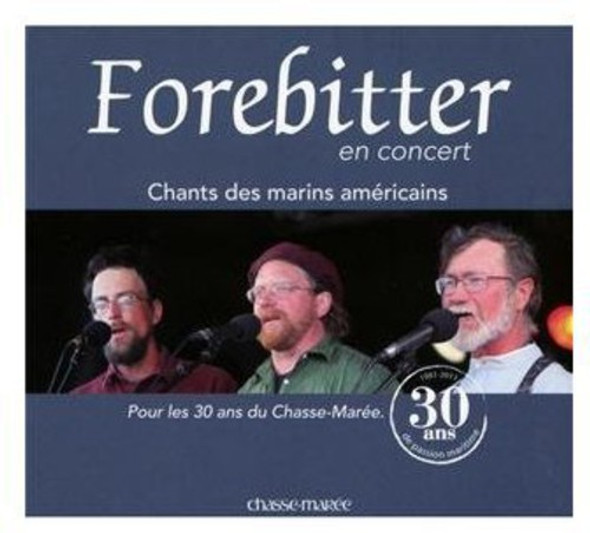 Forebitter Chants Des Marins America CD