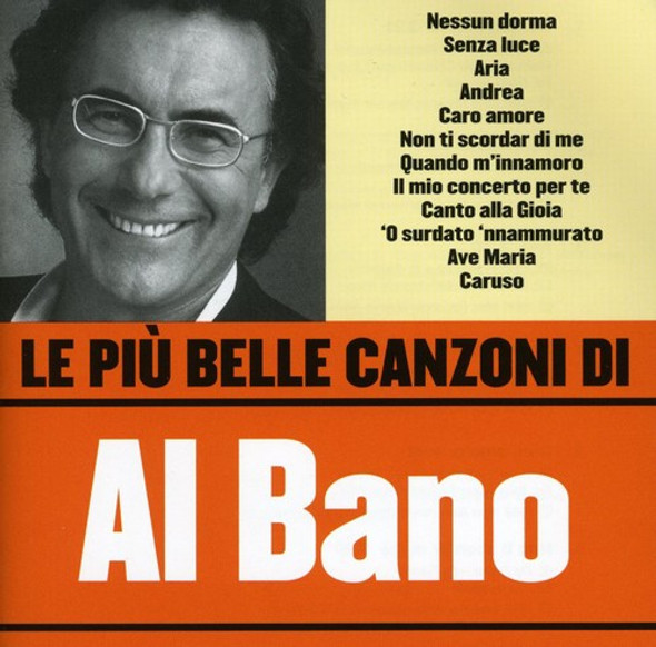 Al Bano Le Piu' Belle Canzoni Di Al CD