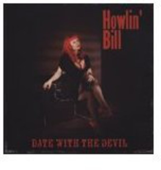 Howlin Bill Date With The Devil CD