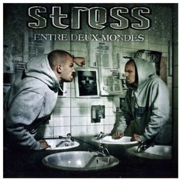 Stress Entre Deux Mondes CD