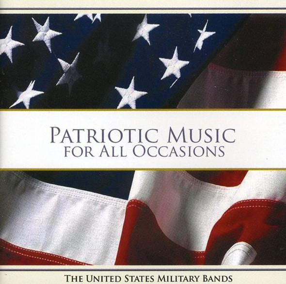 Us Military Bands Patriotic Music For All Occasions CD