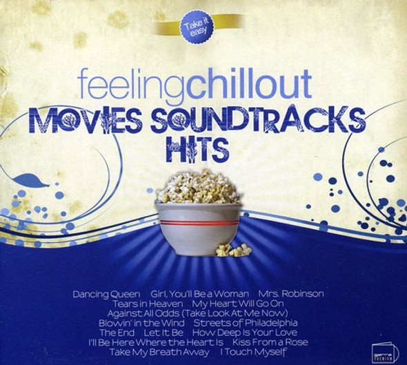 Feeling Chillout-Movies Soundtracks Hits / Various Feeling Chillout-Movies Soundtracks Hits / Various CD