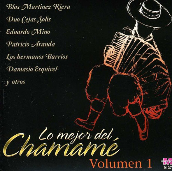 Vol. 1-Lo Mejor Del Chamame / Various Vol. 1-Lo Mejor Del Chamame / Various CD