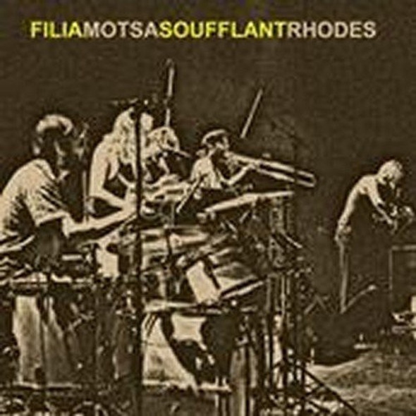 Filiamotsa Soufflant Rhodes Filiamotsa Soufflant Rhodes CD