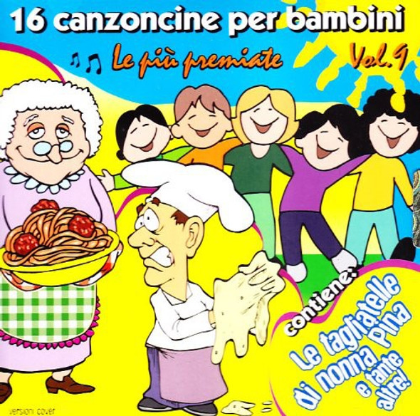 16 Canzoni Per Bambini 9 / Various 16 Canzoni Per Bambini 9 / Various CD