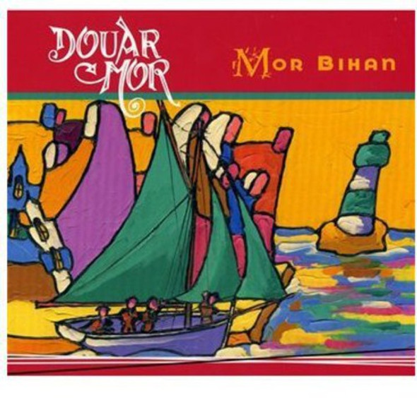 Douar Mor Mor Bihan CD