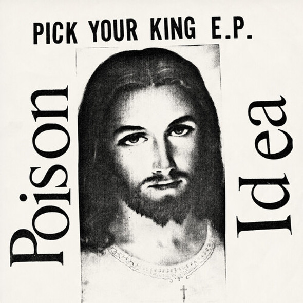 Poison Idea Pick Your King - White LP Vinyl