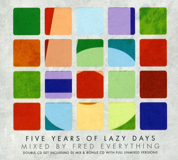 Fred Everything 5 Years Of Lazy Days CD