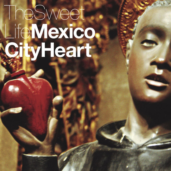 Sweet Life Mexico City Heart LP Vinyl