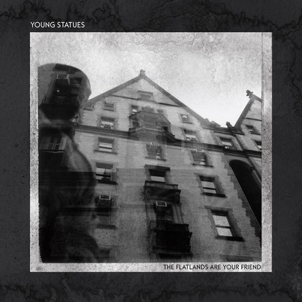 Young Statues Flatlands Are Your Friend LP Vinyl