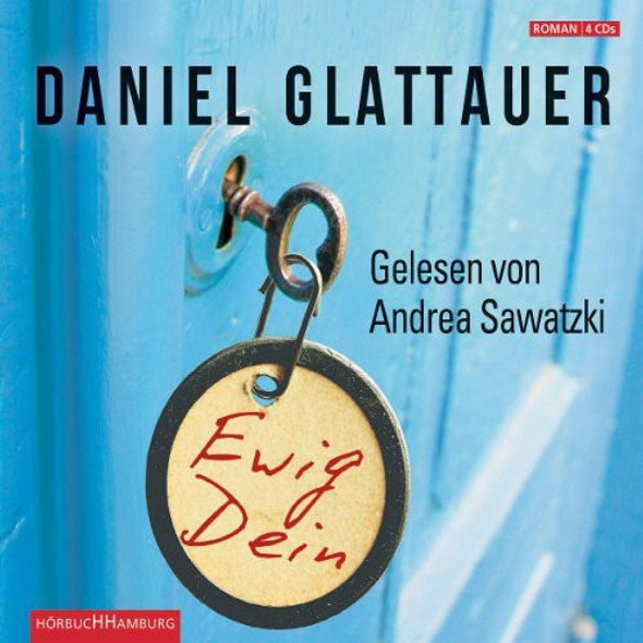 Ewig Dein Daniel Glattauer Ewig Dein Daniel Glattauer CD