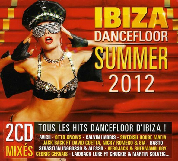 Ibiza Dancefloor Summer 2012 Ibiza Dancefloor Summer 2012 CD