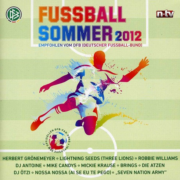 Fussball Sommer 2012 Fussball Sommer 2012 CD