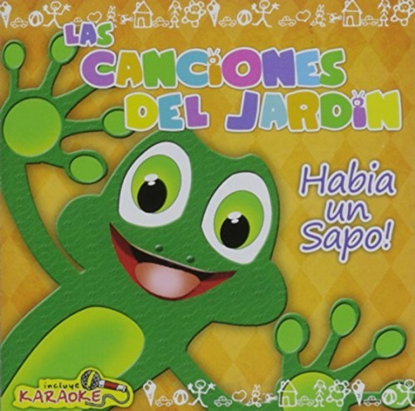 Las Canciones Del Jardin-Habia Un Sapo Las Canciones Del Jardin-Habia Un Sapo CD