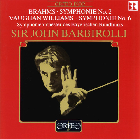 Brahms / Williams / Barbirolli Symphonie No. 2 / Symphonie No. 6 CD