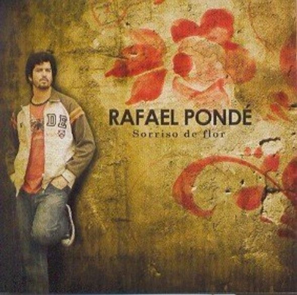 Rafael Ponde Sorriso De Flor CD