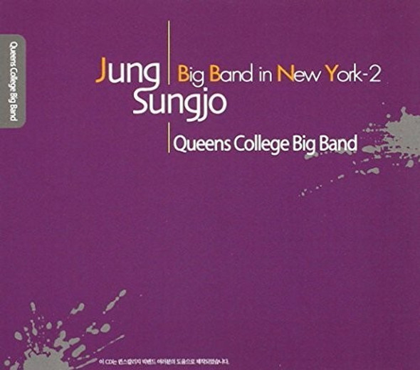 Jung Sungjo Bigband Jung Sungjo Bigband In New York 2 CD