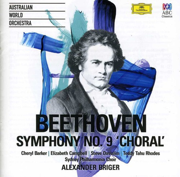 Australian World Orchestra Alexander Briger Beethoven Symphony No. 9 'Choral' CD