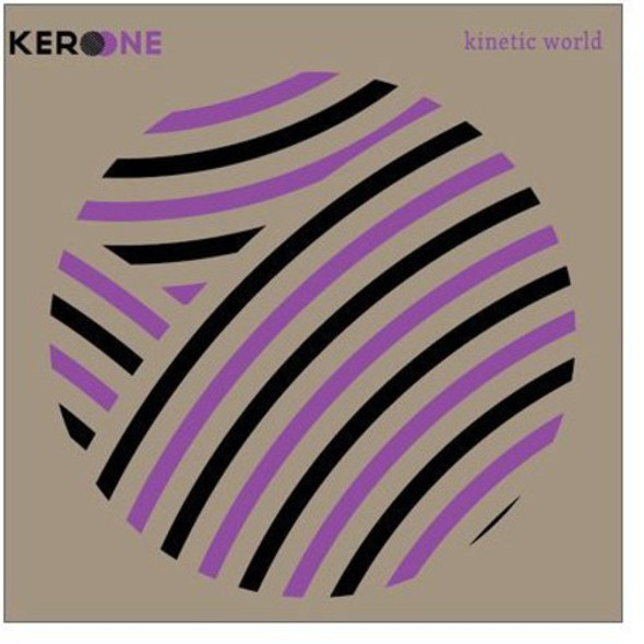 Kero One Kinetic World CD