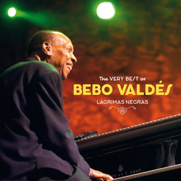 Valdes, Bebo Lagrimas Negras: The Very Best Of Bebo Valdes LP Vinyl