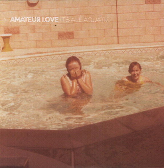 Amateur Love It'S All Aquatic LP Vinyl