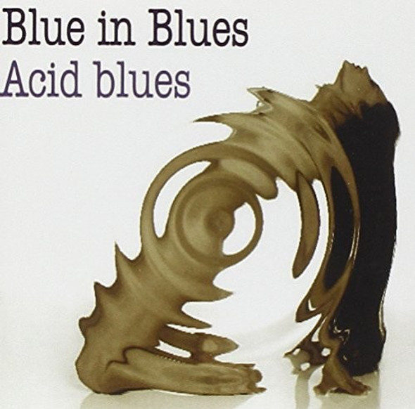 Blues In Blues Acid Blues CD