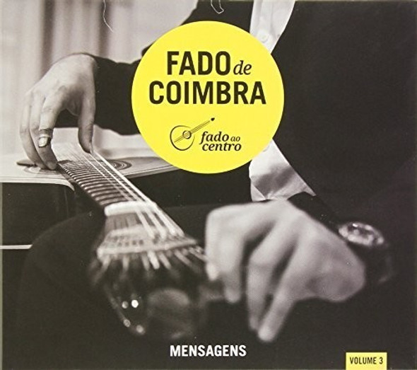 Fado Coimbra Vol. 3 / Various Fado Coimbra Vol. 3 / Various CD