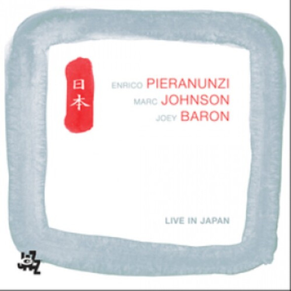 Pieranunzi/Johnson/Baron Live In Japan CD