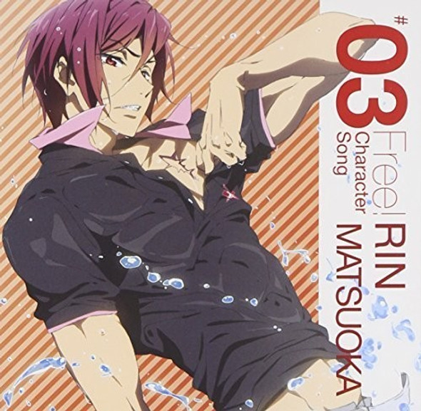 Free Character Song 3: Rin Matsuoka / O.S.T. Free Character Song 3: Rin Matsuoka / O.S.T. CD