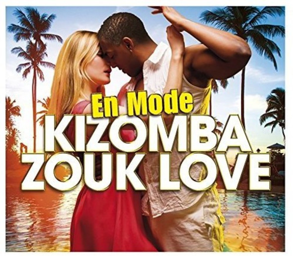 Kizomba Zouk Love / Various Kizomba Zouk Love / Various CD