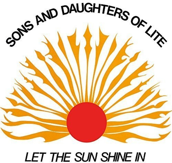 Sons & Daughters Of Lite Let The Sun Shine In: Limited CD