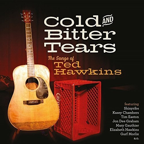 Cold & Bitter Tears: Songs Of Ted / Various Cold & Bitter Tears: Songs Of Ted / Various CD