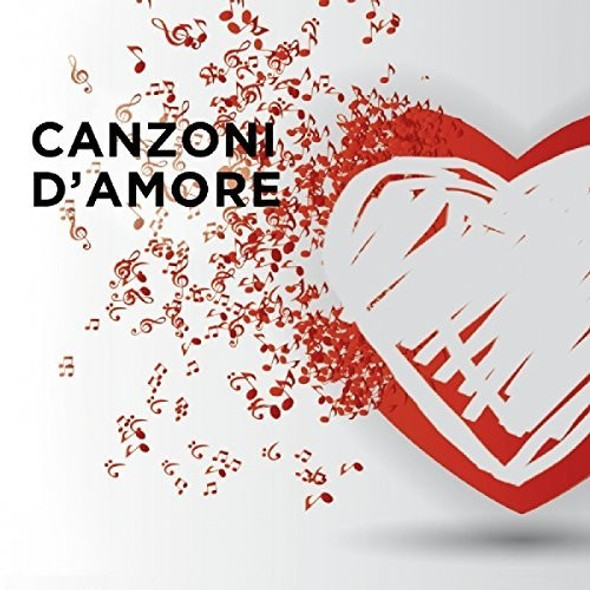 Canzoni D'Amore / Various Canzoni D'Amore / Various CD