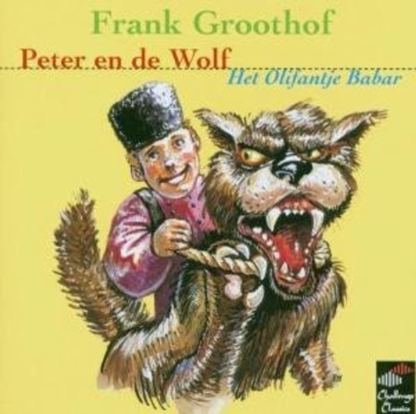 Prokofiev / Poulenc / Groothof Peter En De Wolf; Het Olifantje Babar CD