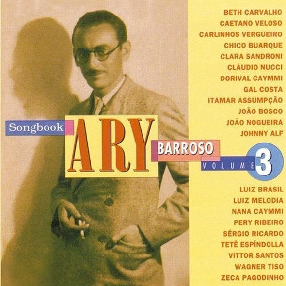Ary Barroso Songbook V3 / Various Ary Barroso Songbook V3 / Various CD