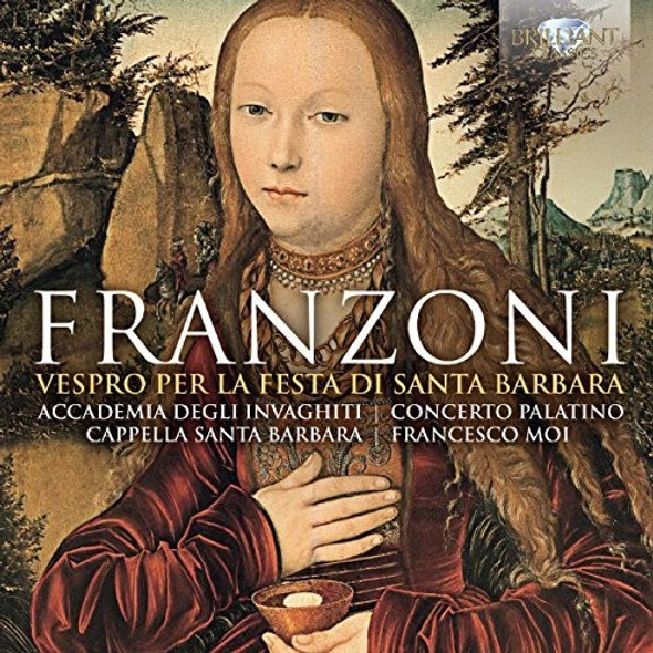 Franzoni / Moi / Accademia Degli Invaghiti Vespro Per La Festa Di Santa Barbara CD