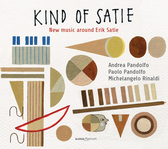 Pandolfo / Rinaldi / Pandolfo / Rinaldi Kind Of Satie: New Music Around Satie CD