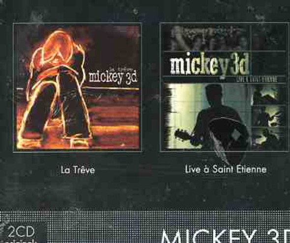 Mickey 3D Live St Etienne / La Treve CD