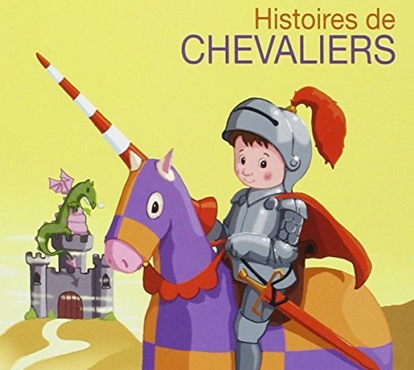 Histoires De Chevaliers: Robin Des Bois / Various Histoires De Chevaliers: Robin Des Bois / Various CD