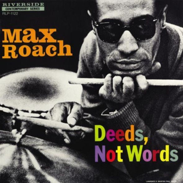 Roach, Max Deeds Not Words LP Vinyl